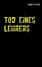 Tod eines Lehrers