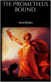 The Prometheus Bound