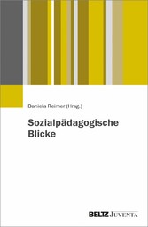 Sozialpädagogische Blicke