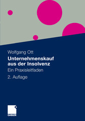 Unternehmenskauf aus der Insolvenz