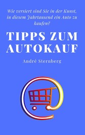 Tipps zum Autokauf