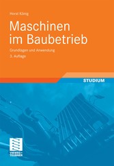 Maschinen im Baubetrieb