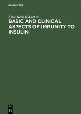 Basic and clinical aspects of immunity to insulin