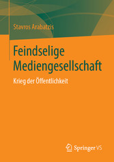 Feindselige Mediengesellschaft