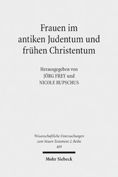 Frauen im antiken Judentum und frühen Christentum