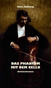 Das Phantom mit dem Cello