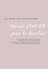 Menus d&apos;hiver pour la diarrhée