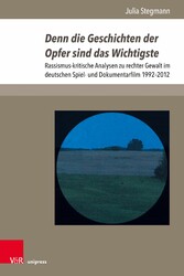 Denn die Geschichten der Opfer sind das Wichtigste