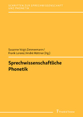 Sprechwissenschaftliche Phonetik