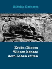 Krebs: Dieses Wissen könnte dein Leben retten