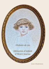 Mémoire d&apos;enfant d&apos;Henri Journu