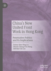 China's New United Front Work in Hong Kong