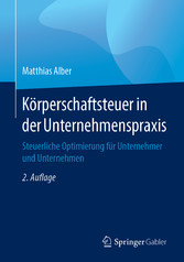 Körperschaftsteuer in der Unternehmenspraxis