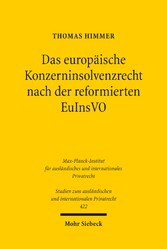 Das europäische Konzerninsolvenzrecht nach der reformierten EuInsVO