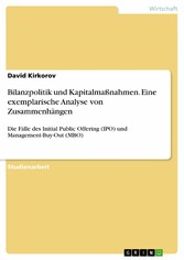 Bilanzpolitik und Kapitalmaßnahmen. Eine exemplarische Analyse von Zusammenhängen