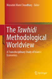 The Tawhidi Methodological Worldview