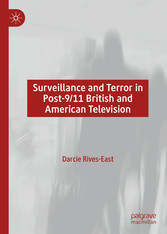 Surveillance and Terror in Post-9/11 British and American Television