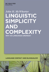 Linguistic Simplicity and Complexity