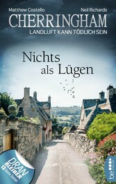 Cherringham - Nichts als Lügen