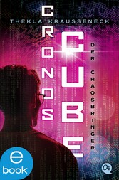 Cronos Cube 2. Der Chaosbringer