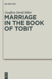 Marriage in the Book of Tobit