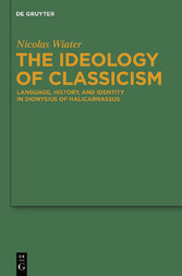 The Ideology of Classicism