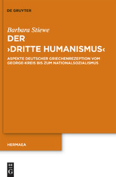 Der 'Dritte Humanismus'