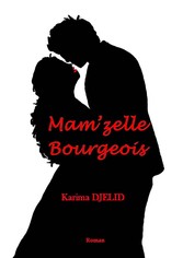 Mam&apos;zelle Bourgeois