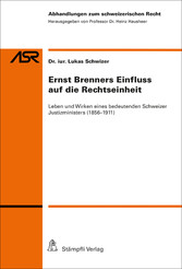 Ernst Brenners Einfluss auf die Rechtseinheit