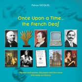 Once upon a time... The french deaf