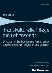 Transkulturelle Pflege am Lebensende