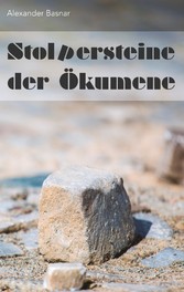 Stolpersteine der Ökumene