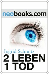 2 Leben - 1 Tod