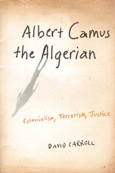 Albert Camus the Algerian