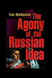 The Agony of the Russian Idea