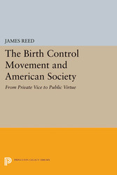 The Birth Control Movement and American Society