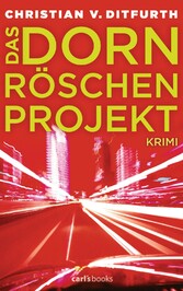 Das Dornröschen-Projekt