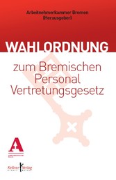 Wahlordnung zum Bremischen Personalvertretungsgesetz