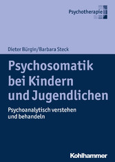 Psychosomatik bei Kindern und Jugendlichen