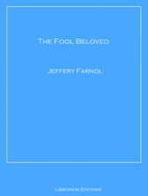 The Fool Beloved