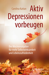 Aktiv Depressionen vorbeugen