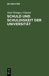 Schuld und Schuldigkeit der Universität