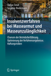 Insolvenzverfahren bei Massearmut und Masseunzulänglichkeit