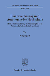 Finanzverfassung und Autonomie der Hochschule.