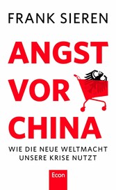 Angst vor China