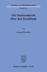 Die Staatsaufsicht über den Rundfunk.