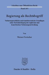 Regierung als Rechtsbegriff.