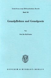 Grundpflichten und Grundgesetz.