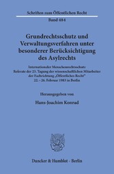 Grundrechtsschutz und Verwaltungsverfahren