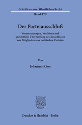 Der Parteiausschluß.